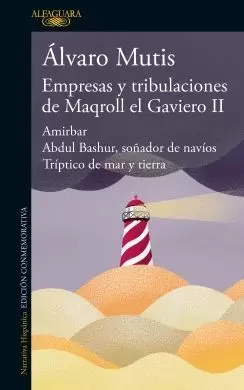 EMPRESAS Y TRIBULACIONES DE MAQROLL EL GAVIERO II