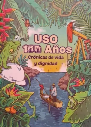 USO. 100 AÑOS