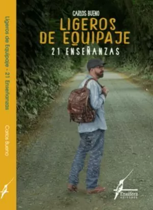 LIGEROS DE EQUIPAJE - 21 ENSEÑANZAS -