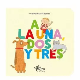 A LA UNA, DOS Y TRES