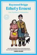 ETHEL Y ERNEST (SPANISH EDITION)