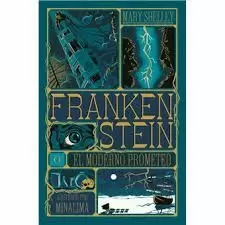 FRANKENSTEIN O EL MODERNO PROMETEO
