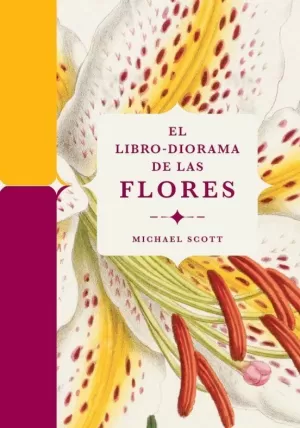 EL LIBRO-DIORAMA DE LAS FLORES