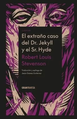 EL EXTRAÑO CASO DEL DR. JEKYLL Y EL SR. HYDE