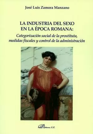 LA INDUSTRIA DEL SEXO EN LA ÉPOCA ROMANA