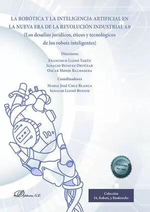 ROBOTICA Y LA INTELIGENCIA ARTIFICIAL (LIBRO+EBOOK) EN LA NUEVA ERA DE LA REVOLUCION INDUSTRIAL 4.0