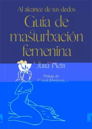 GUÍA DE MASTURBACIÓN FEMENINA