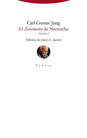 EL ZARATUSTRA DE NIETZSCHE. VOLUMEN 2