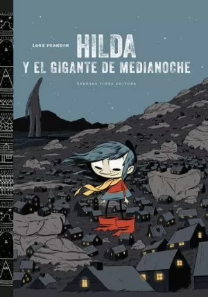 HILDA Y EL GIGANTE DE MEDIANOCHE