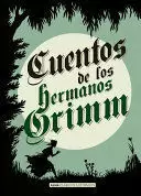 CUENTOS DE LOS HERMANOS GRIMM (VERDE)