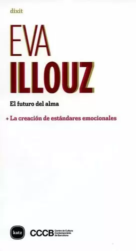 EL FUTURO DEL ALMA + LA CREACIÓN DE ESTÁNDARES EMOCIONALES