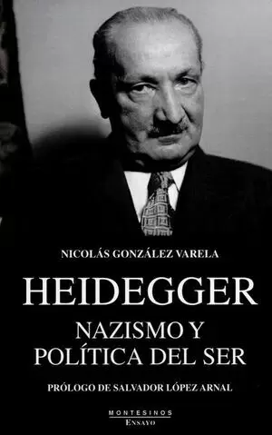 HEIDEGGER NAZISMO Y POLITICA DEL SER