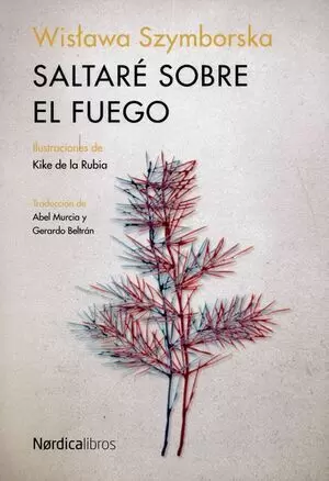 SALTARÉ SOBRE EL FUEGO