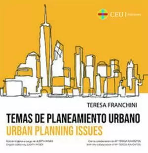 TEMAS DE PLANEAMIENTO URBANO. URBAN PLANNING ISSUES