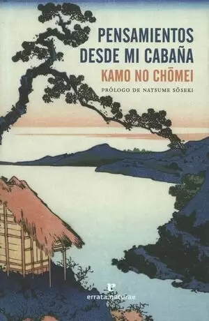 PENSAMIENTOS DESDE MI CABAÑA
