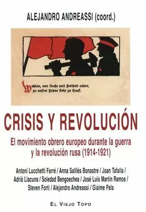 CRISIS Y REVOLUCION EL MOVIMIENTO OBRERO EUROPEO DURANTE LA GUERRA Y LA REVOLUCION RUSA 1914 1921