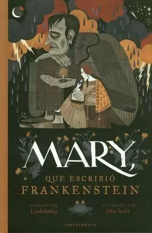 MARY QUE ESCRIBIO FRANKENSTEIN