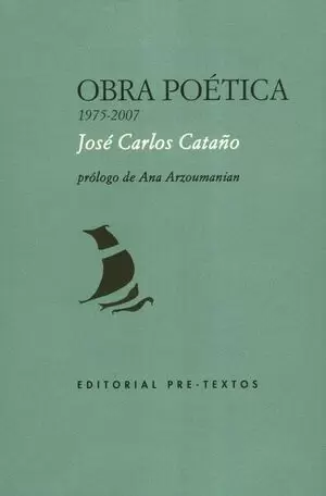 OBRA POETICA 1975-2007 JOSE CARLOS CATAÑO