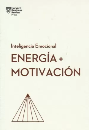 ENERGIA Y MOTIVACIÓN (ENERGY + MOTIVATION SPANISH EDITION)