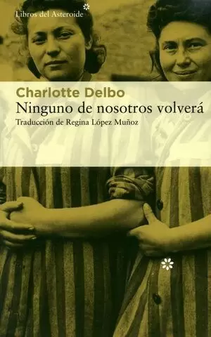 NINGUNO DE NOSOTROS VOLVERA