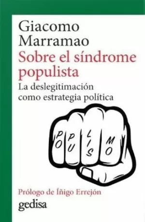 SOBRE EL SÍNDROME POPULISTA