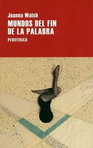 MUNDOS DEL FIN DE LA PALABRA