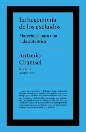 LA HEGEMONÍA DE LOS EXCLUIDOS