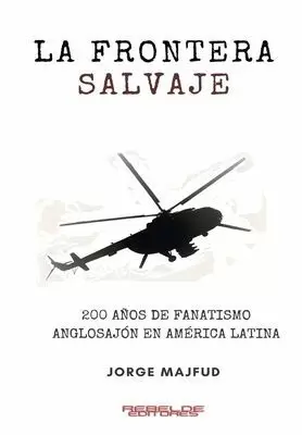 LA FRONTERA SALVAJE