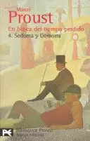 EN BUSCA DEL TIEMPO PERDIDO: SODOMA Y GOMORRA
