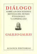 DIALOGO SOBRE 2 MAXIMOS SISTEMAS DEL MUNDO