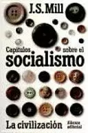 CAPÍTULOS SOBRE EL SOCIALISMO. LA CIVILIZACIÓN