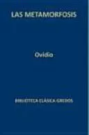 METAMORFOSIS. LIBROS VI-X