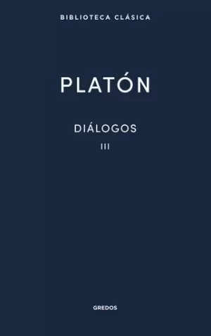 DIÁLOGOS III (PLATÓN)