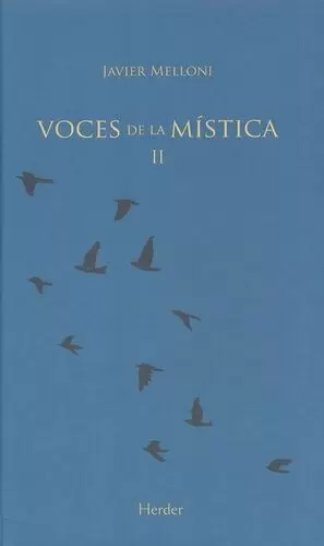 VOCES DE LA MISTICA. VOL II