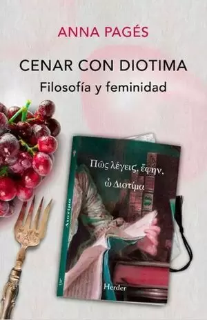 CENAR CON DIOTIMA. FILOSOFIA Y FEMINIDAD