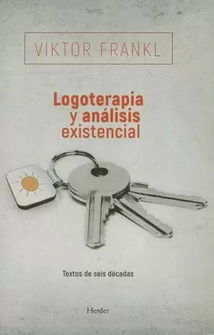 LOGOTERAPIA Y ANALISIS EXISTENCIAL (2ªED)