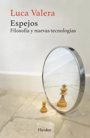 ESPEJOS FILOSOFIA Y NUEVAS TECNOLOGIAS