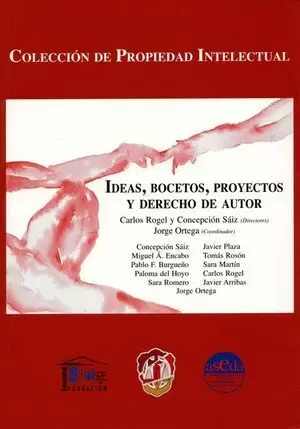 IDEAS BOCETOS PROYECTOS Y DERECHO DE AUTOR