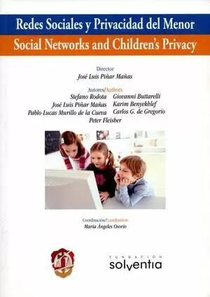 REDES SOCIALES Y PRIVACIDAD DEL MENOR / SOCIAL NETWORKS AND CHILDREN´S PRIVACY