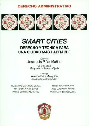 SMART CITIES DERECHO Y TECNICA PARA UNA CIUDAD MAS HABITABLE
