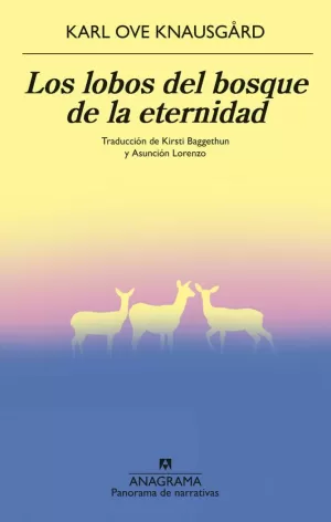 LOS LOBOS DEL BOSQUE DE LA ETERNIDAD