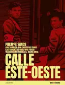 CALLE ESTE-OESTE (ILUSTRADO)