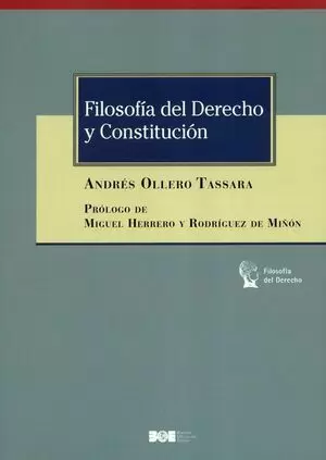 FILOSOFIA DEL DERECHO Y CONSTITUCION