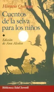 CUENTOS DE LA SELVA PARA LOS NIÑOS