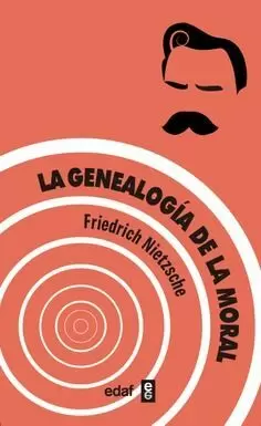 LA GENEALOGÍA DE LA MORAL
