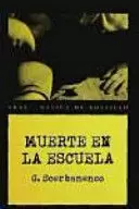 MUERTE EN LA ESCUELA