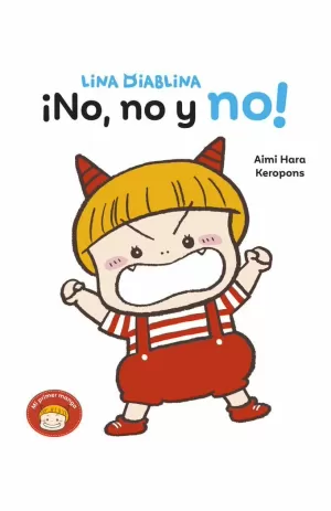 LINA DIABLINA - !NO, NO Y NO!