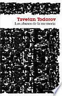 LOS ABUSOS DE LA MEMORIA
