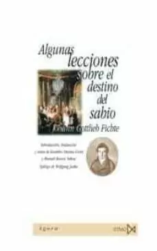 ALGUNAS LECCIONES SOBRE EL DESTINO DEL SABIO
