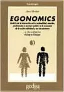 EGONOMICS. ANÁLISIS DE LA INTERACCIÓN ENTRE RACIONALIDAD, EMOCIÓN, PREFERENCIAS Y NORMAS SOCIALES EN LA ECONOMÍA DE LA ACCIÓN INDIVIDUAL Y SUS DESVIACIONES